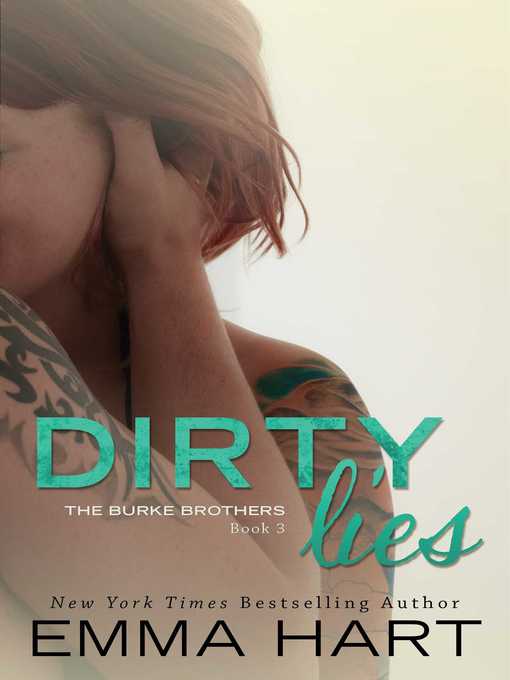 Title details for Dirty Lies by Emma Hart - Wait list